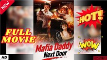 🔥 Mafia Daddy Next Door 2026