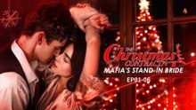[ Hot 2026🔥] The Christmas Contract Mafia's Stand in Bride FULL EPISODE_FlareFlow