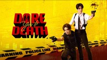 Dare You to Death Episode 6 - English Subtitles