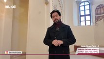 Tarihte Yürüyen Adam - Molla Gürani Camii - 2 | 31 Ocak 2026