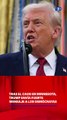Tras el caos en Minnesota, Trump envía fuerte mensaje a los demócratas | Resumen semanal