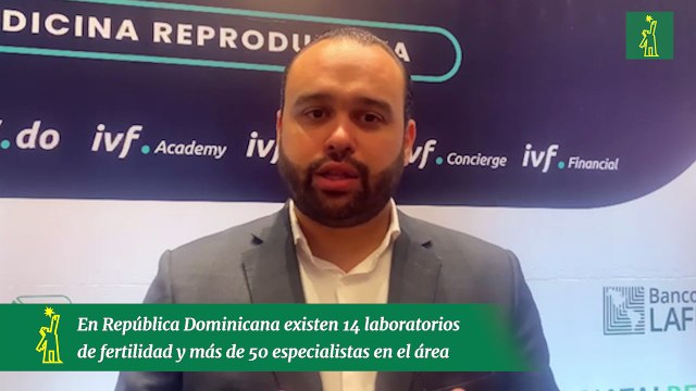 En República Dominicana existen 14 laboratorios de fertilidad y más de 50 especialistas en el área
