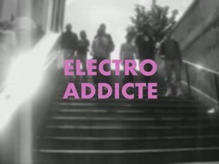 Electro addicte by Maidiotec