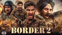 BORDER 2 (2026 Part 1) New Superhit Bollywood Movie HD 1080P