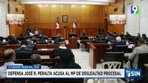 Defensa de José Ramón Peralta denuncia 