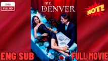 🍀 ❣️🔥🎬Mr. Denver New Drama 2026 Full Engsub 🔥 🔥