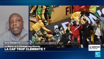 Sanctions contre le Maroc et le Sénégal : la CAF trop clémente ?