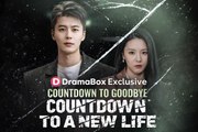 Countdown to Goodbye, Countdown to a New Life - Full Movies English Sub
