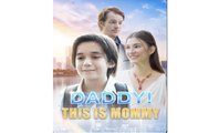 Daddy, This Is Mommy - Full Movies English Sub