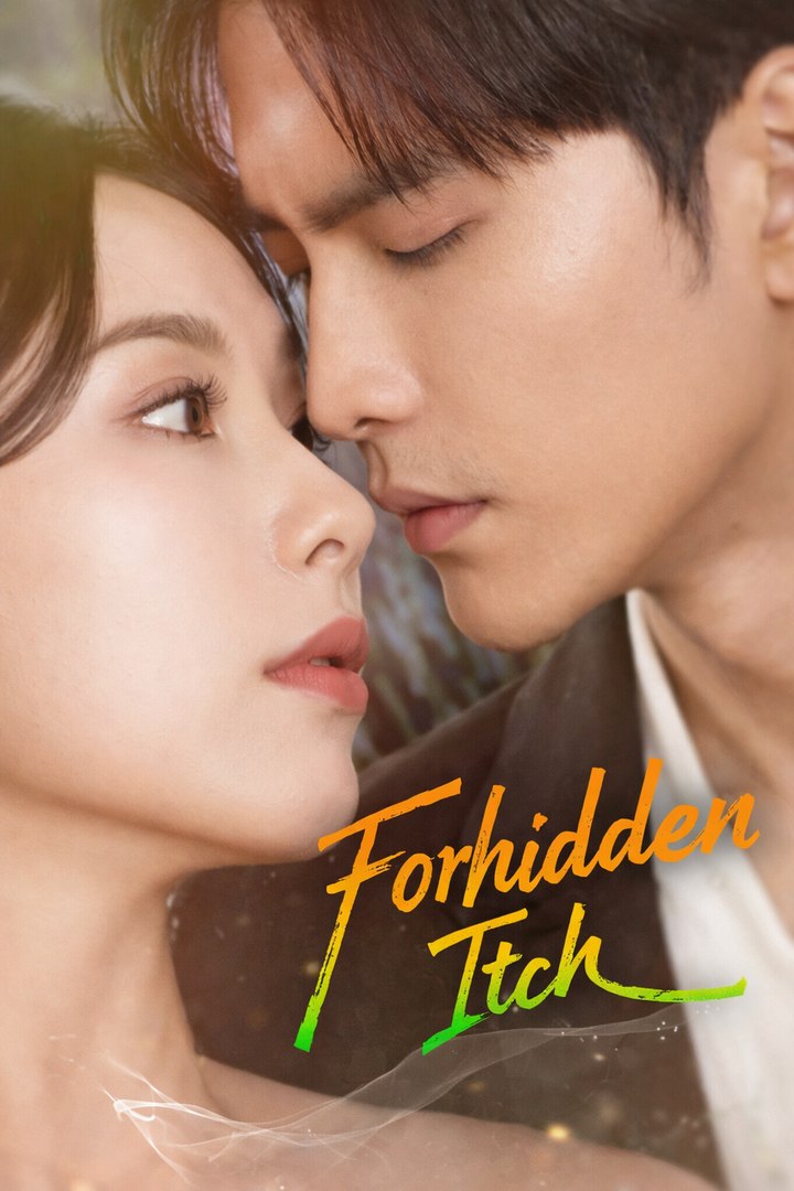 Forbidden Itch Drama Movies English Sub