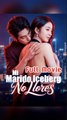[Doblado] Mi Marido Iceberg, No Llores - Full Episode