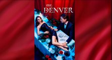 [Hot 2026🔥]  Mr. Denver #mydrama