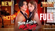 Turn Left to Mr Right Full HD Short Drama I Best Romantic ShortFilms Hot Emotional Dark Billionaire CEO Romance New Series 2026