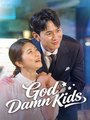 God Damn Kids (2026) - Full HD Movie