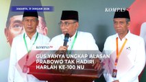 Gus Yahya Ungkap Alasan Prabowo Tak Hadir di Harlah ke-100 NU