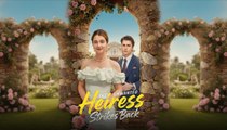 The Unwanted Heiress Strikes Back - Full Episodes