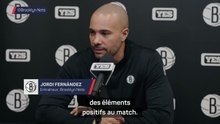 Nets - Fernández : “Très heureux pour Demin, mais tout le groupe a bien joué”