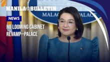 No looming Cabinet revamp—Palace