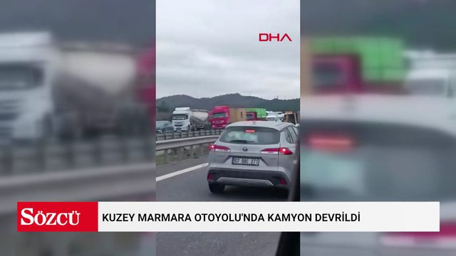 Kuzey Marmara Otoyolu'nda kamyon devrildi; trafik yoğunluğu oluştu