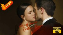 Kiss of Power, Endless Desire | Full Movie HD - Romance Sweet Romance Modern Heartfelt Intimate Romantic ShortDrama Films