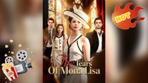 The Tears Of Mona Lisa New Releases - Full Movie