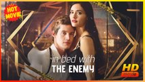 In Bed with the Enemy | Full Movie HD - Best Drama ShortFilms Hot SweetRomance Romantic Love