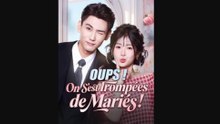 Oups ! On S'est Trampées de Mariés !