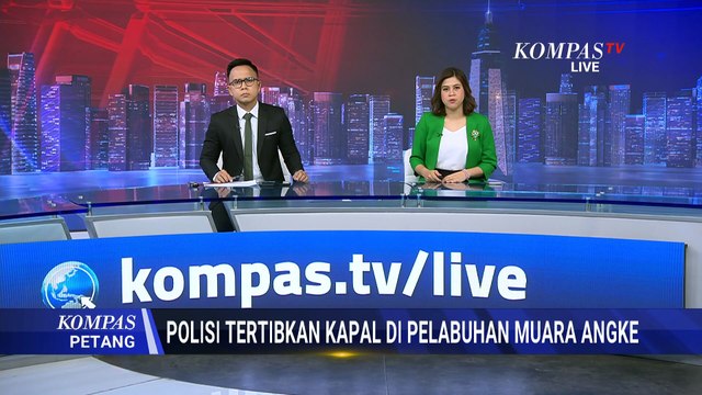 Polres Pelabuhan Tanjung Priok Tertibkan Kapal di Muara Angke Jakarta Utara | KOMPAS PETANG