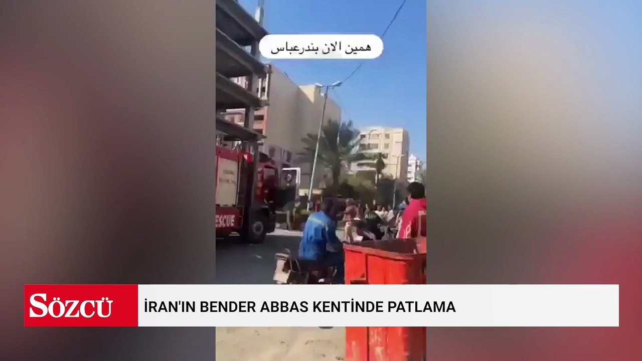 İran'ın Bender Abbas kentinde patlama