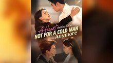 A Heart for the City, Not For A Cold Man Anymore Full Movies