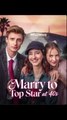 Marry To Top Star At 40S Isode