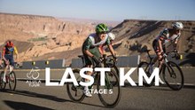 Last Km - Stage 5 - The AlUla Tour 2026