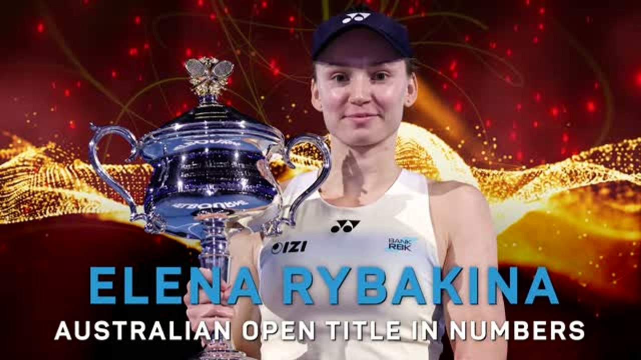 Elena Rybakina - Australian Open Title in Numbers