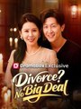 Divorce No Big Deal (DUBBED) #Dramabox