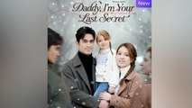 Daddy, I'm Your Last Secret - Full