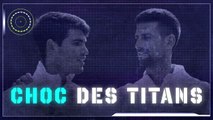 Open d'Australie - Djokovic vs. Alcaraz, le choc des titans