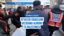 Guerra a Gaza: attacchi israeliani uccidono almeno 31 persone, tra loro bambini