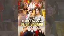 La Larga Vuelta De La Casada Episódio Completo [ Nuevos lanzamientos 2026 ]
