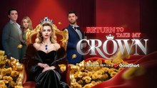 Return To Take My Crown🌹