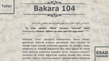 Esad Mansur - Bakara Suresi Tefsiri 104