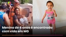 Criança de 4 anos desaparecida por três dias em MG é encontrada com vida
