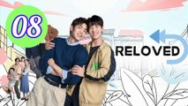 Reloved 2025 Episode 8 Engsub