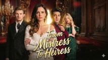 🎁🔥[Hot 2026]From Mistress To Heiress FULL DRAMA🏡CineFlix🏆🏆🏆🏆🏆