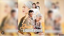 Gran's Final Liquidation Drama Movies english Sub