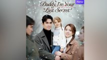 Daddy, I'm Your Last Secret Isode - Full Movie