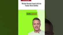 Werder Bremen trennt sich von Trainer Horst Steffen