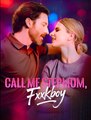 Call Me Stepmom, Fxxkboy - Drama FULL MOVIES ENGLISH SUB