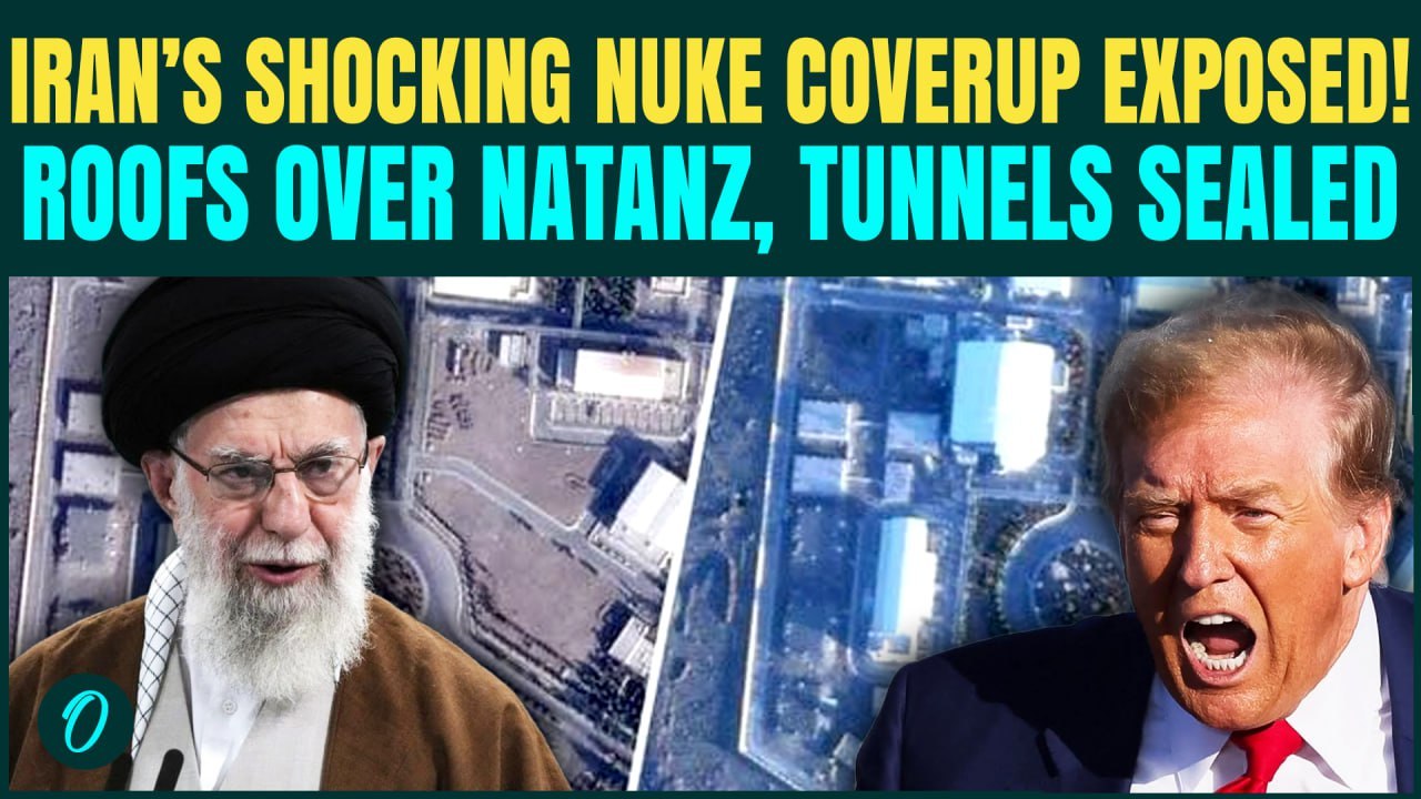 U.S Vs Iran NUCLEAR WAR: Iran BUILDING ROOFS Over ‘Secret’ Nuclear Sites? BOMBSHELL Images OUT!