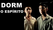DORM O ESPIRITO - FILME COMPLETO DUBLADO (2006)
