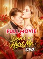 Don't Hurt Me, Ceo 🍿 Englishsub